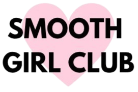 Smooth Girl Club
